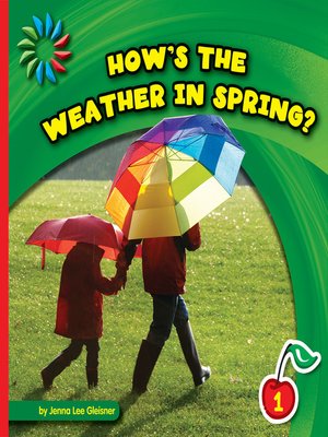 cover image of How's the Weather in Spring?